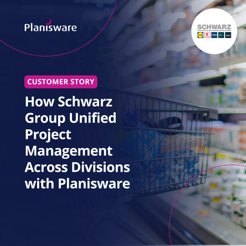 How Schwarz Group Unified Project Management Across Divisions with Planisware