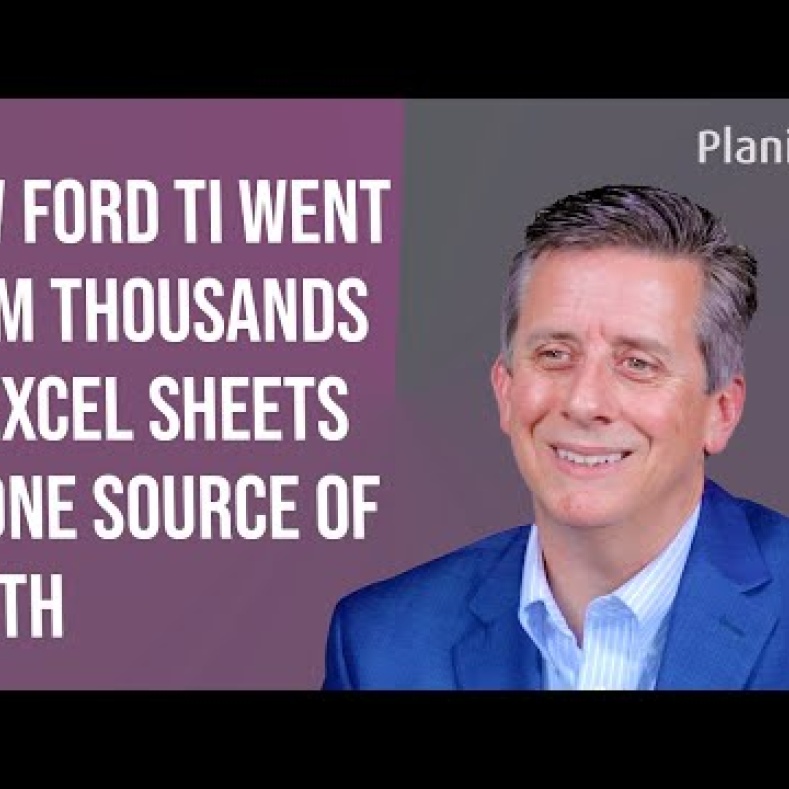 How Ford TI went from thousands of Excel files to one source of truth with Planisware Enterprise